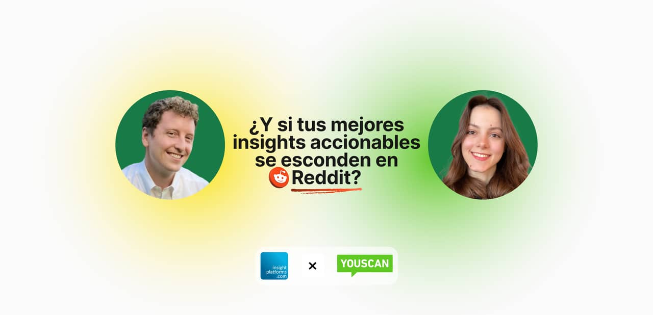 ¿Y si tus mejores insights accionables se esconden en Reddit?