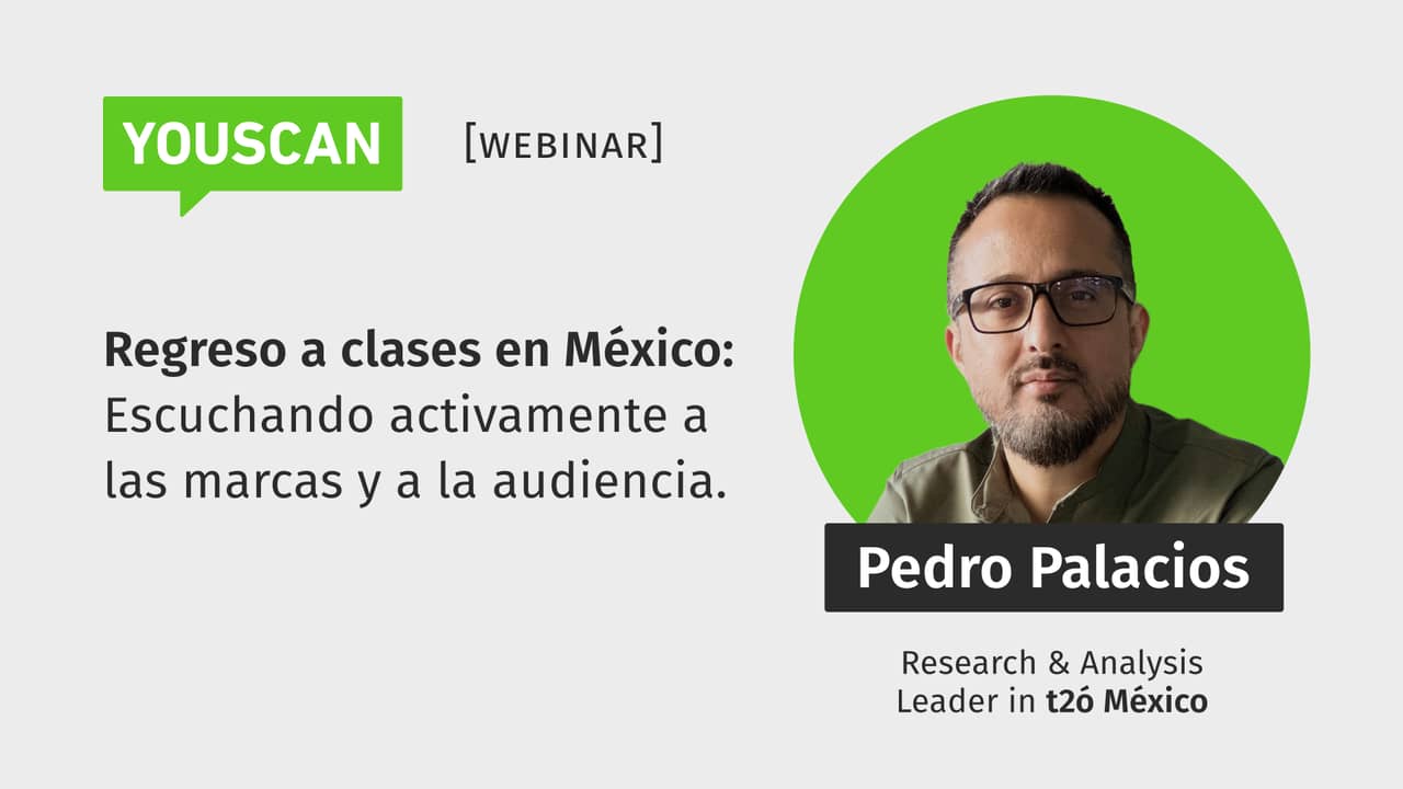 Regreso a Clases: Escuchando activamente a las marcas y a la audiencia